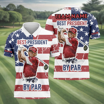 BlueJose Funny Best President By Par 2 Golf Customized Name, Team Name Shirt