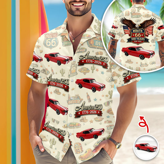 BlueJose Custom Car Photo 100 Years of Route 66 and America 250th Anniversary Hawaii Shirt (1)