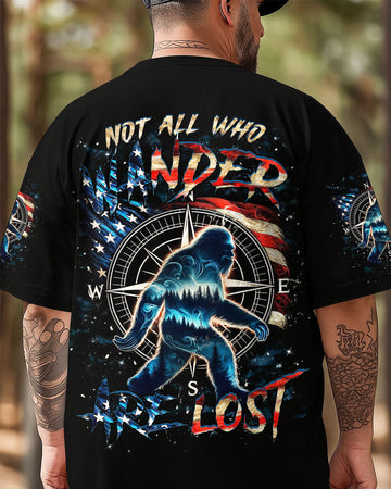 NOT ALL WHO WANDER ARE LOST BIGFOOT ALL OVER PRINT - YHHN0809252
