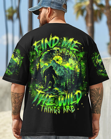 FIND ME WHERE THE WILD THINGS ARE BIGFOOT ALL OVER PRINT  - TLTR1103251