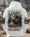 I CAMP TO BURN OFF THE CRAZY BIGFOOT ALL OVER PRINT - TLTW1510244