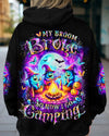 MY BROOM BROKE SO NOW HALLOWEEN CAMPING ALL OVER PRINT - YHLT0708241