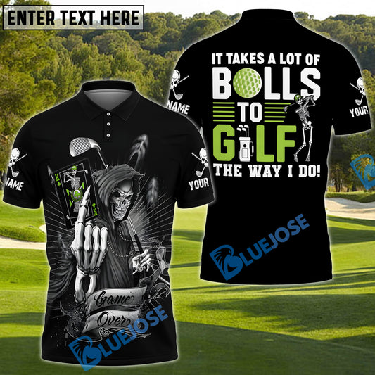 BlueJose It Takes a Lot of Balls to Golf the Way I Do Funny Skeleton Golf Polo Shirt, Custom Name Golf 3D Shirts