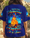 MAKING MEMORIES ONE CAMPFIRE AT A TIME ALL OVER PRINT - YHLT0710254