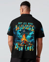 NOT ALL WHO WANDER ARE LOST ALL OVER PRINT - YHHN2509243