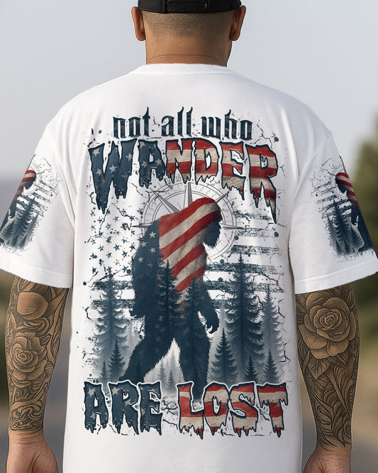 NOT ALL WHO WANDER ARE LOST BIGFOOT ALL OVER PRINT - YHHN1906253