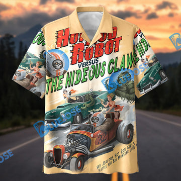 Bluejose Hot Rod Robot Versus The Hideous Claw Hawaiian Shirt