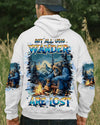 NOT ALL WHO WANDER ARE LOST BIGFOOT ALL OVER PRINT - TLPQ1710241