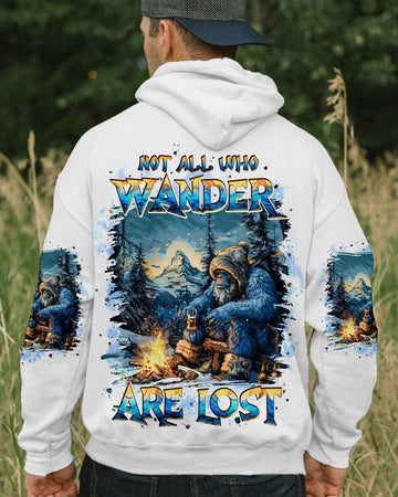 NOT ALL WHO WANDER ARE LOST BIGFOOT ALL OVER PRINT - TLPQ1710241