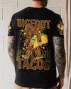 BIGFOOT STOLE MY TACOS BIGFOOT ALL OVER PRINT - TLNT0409253