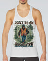 DON'T BE AN A BIGFOOT ALL OVER PRINT - TLNT0411241
