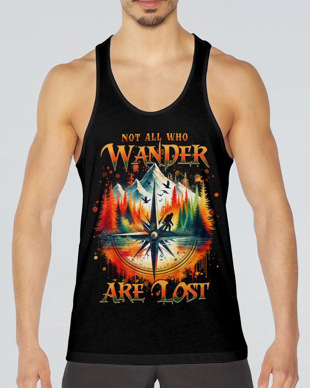 NOT ALL WHO WANDER ARE LOST COMPASS BIGFOOT ALL OVER PRINT - TLNT1001252