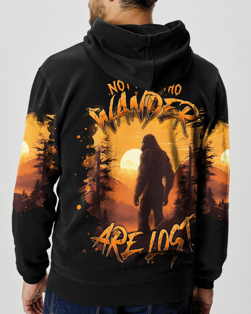 NOT ALL WHO WANDER ARE LOST BIGFOOT ALL OVER PRINT - TLNT3011241