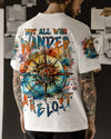 NOT ALL WHO WANDER ARE LOST COMPASS ALL OVER PRINT - TLNZ0703252