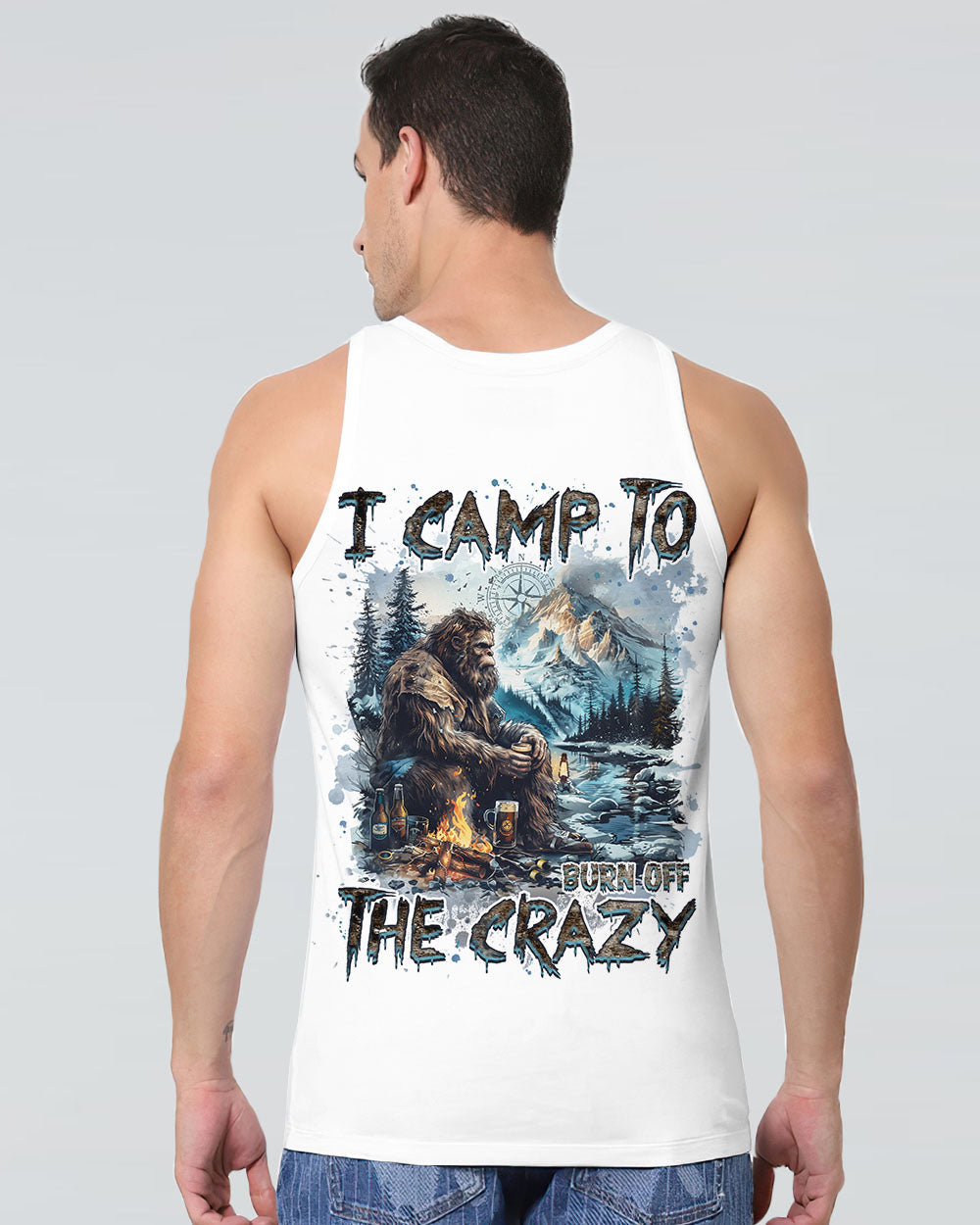 I CAMP TO BURN OFF THE CRAZY BIGFOOT ALL OVER PRINT - TLNZ1210244