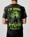 I'M HIDING FROM STUPID PEOPLE BIGFOOT ALL OVER PRINT - TLNZ2702254