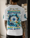 NOT ALL WHO WANDER ARE LOST COMPASS ALL OVER PRINT - TLPQ0909242