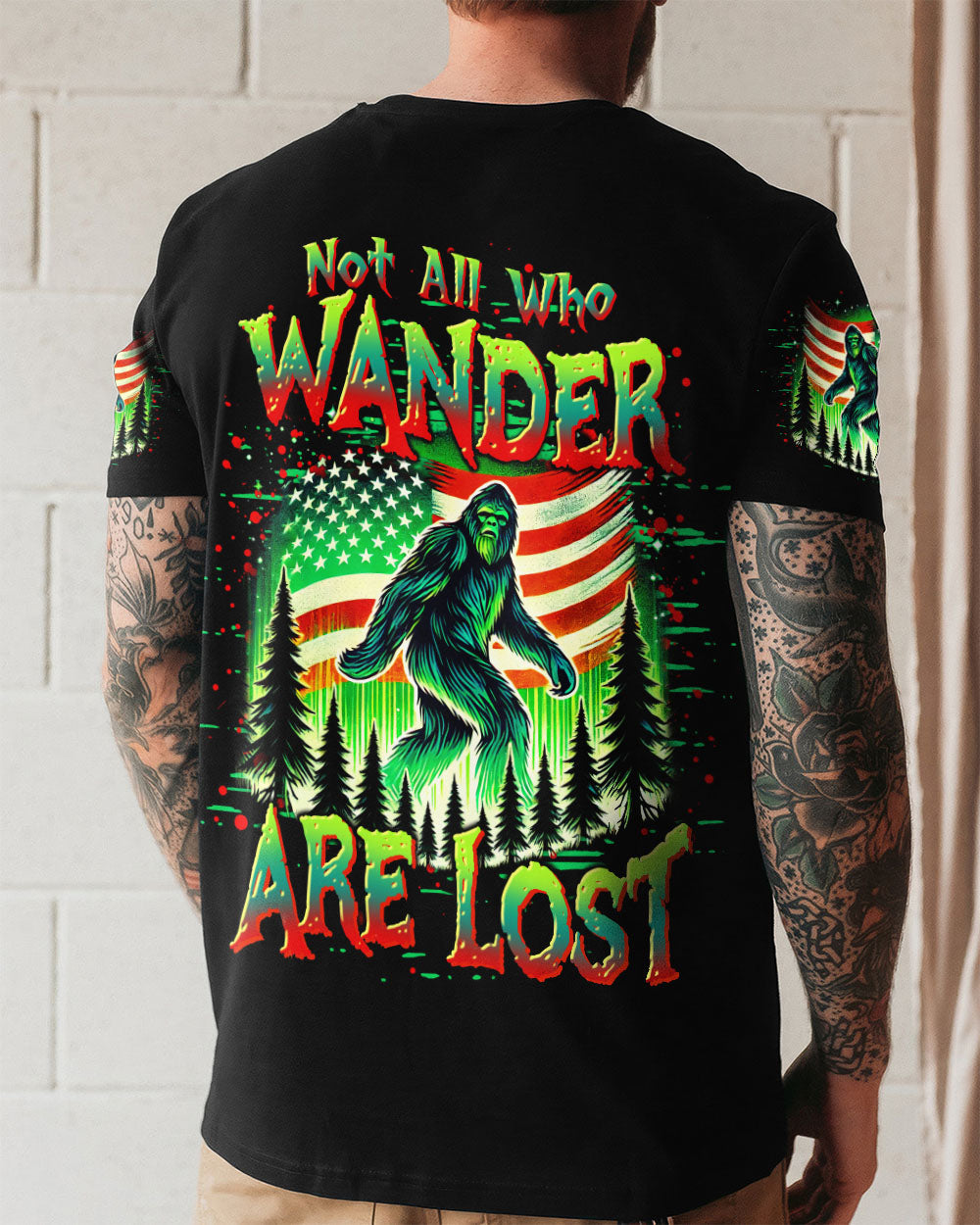 NOT ALL WHO WANDER ARE LOST BIGFOOT ALL OVER PRINT - TLTR2409252