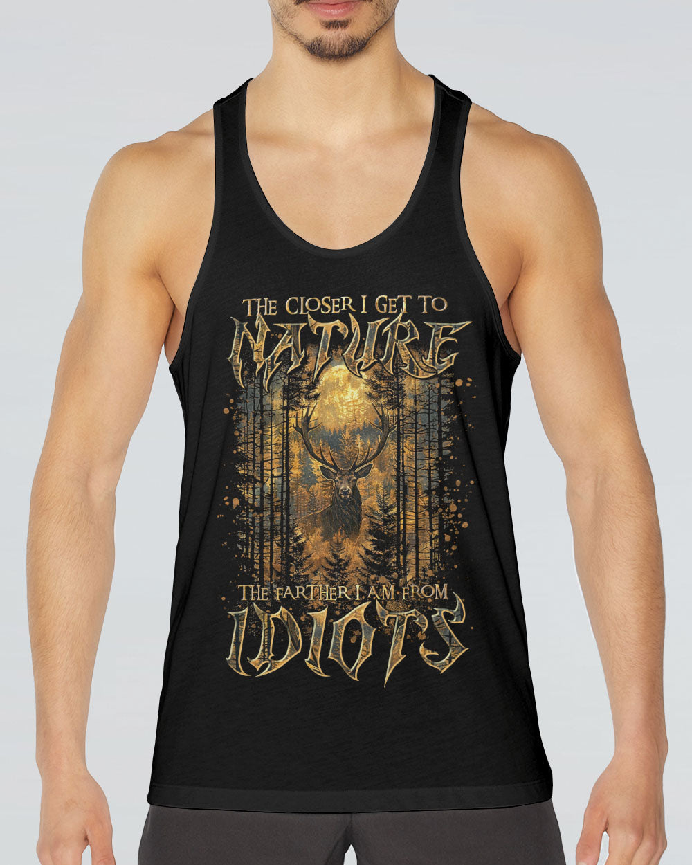 THE CLOSER I GET TO NATURE DEER HUNTING ALL OVER PRINT - TLTR3008244