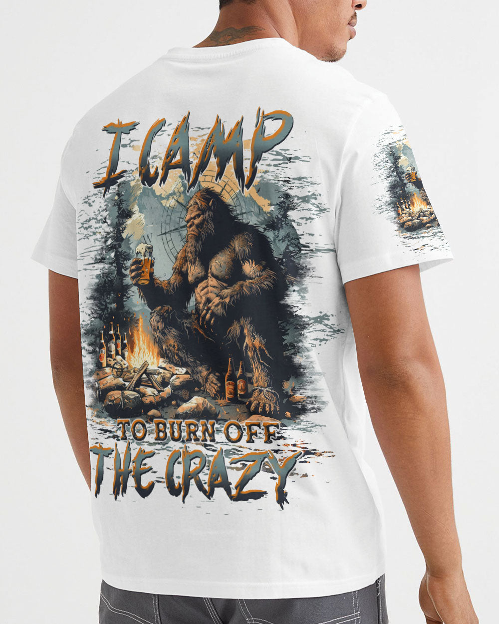 I CAMP TO BURN OFF THE CRAZY BIGFOOT ALL OVER PRINT - TLTW1510244