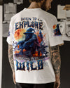 BORN TO EXPLORE DESTINED TO BE WILD BIGFOOT HALLOWEEN ALL OVER PRINT - TLTW1909244