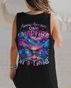 MAKING MEMORIES ONE CAMPFIRE AT A TIME ALL OVER PRINT - TYTD0708241