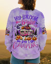 MY BROOM BROKE SO NOW HALLOWEEN CAMPING ALL OVER PRINT - TYTD2008244