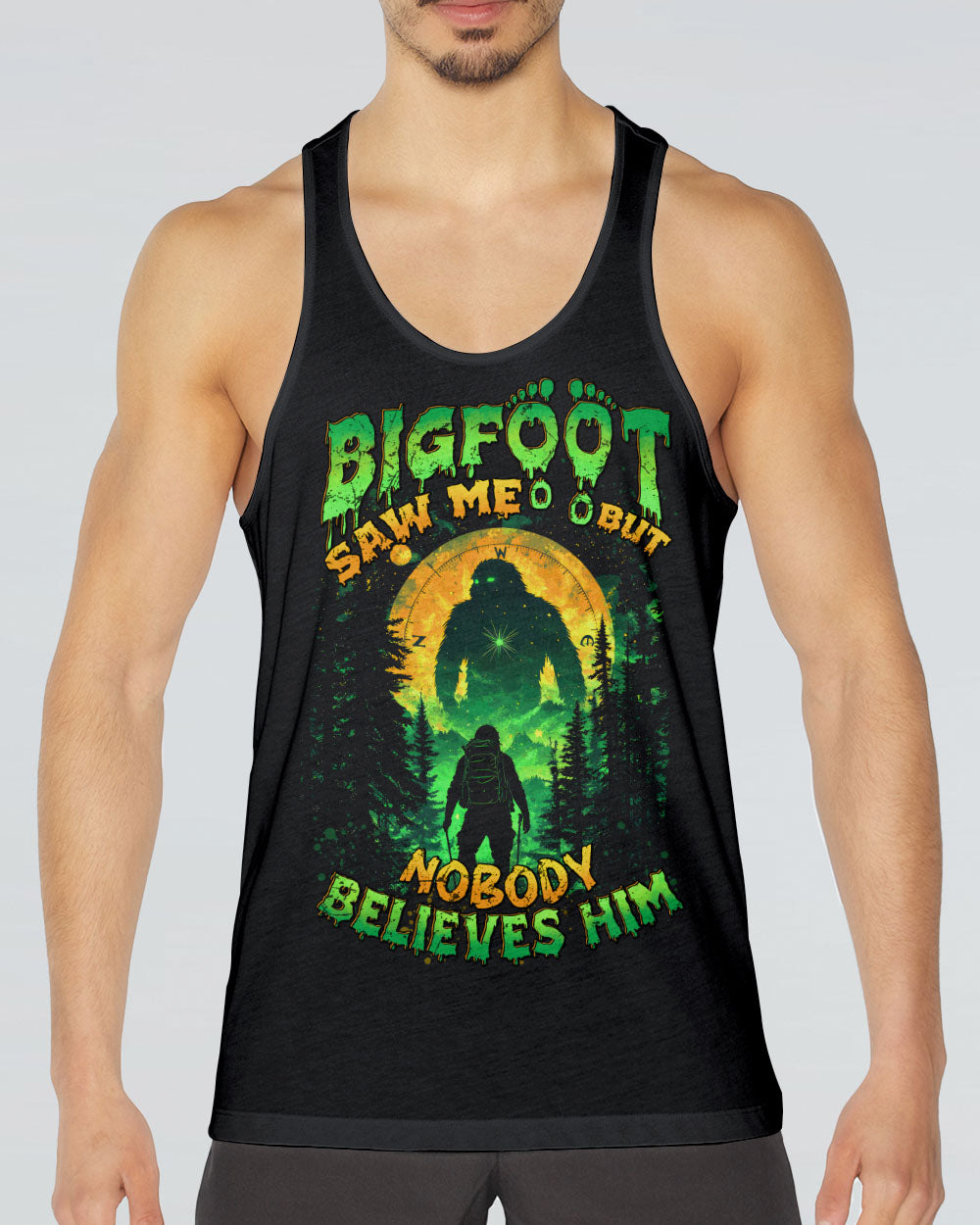 BIGFOOT SAW ME BUT NOBODY BELIEVES HIM ALL OVER PRINT - TYTD2201252