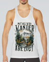 NOT ALL WHO WANDER ARE LOST ALL OVER PRINT - TYTM0110241