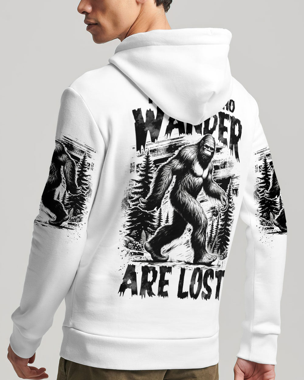 NOT ALL WHO WANDER ARE LOST BIGFOOT ALL OVER PRINT - TYTM0711243