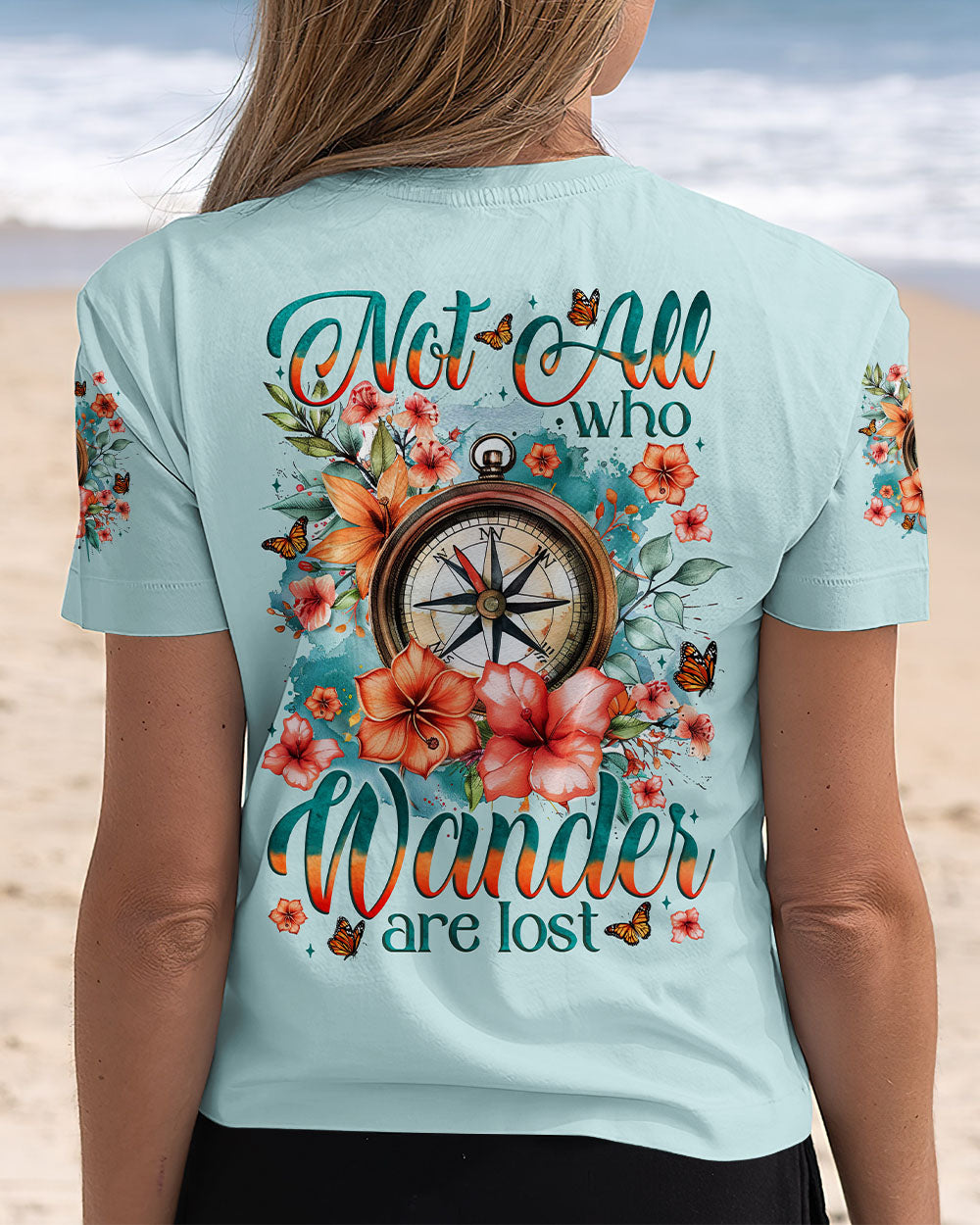 NOT ALL WHO WANDER ARE LOST COMPASS ALL OVER PRINT - TYTM1103251
