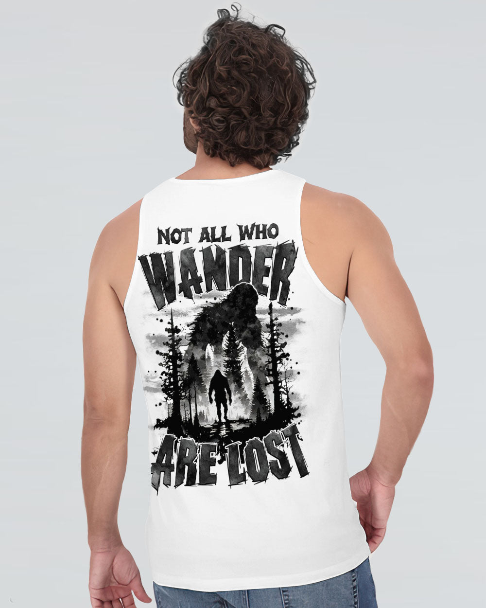 NOT ALL WHO WANDER ARE LOST BIGFOOT ALL OVER PRINT - TYTM2111242