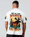 NOT ALL WHO WANDER ARE LOST MOOSE ALL OVER PRINT - TYTM23100241
