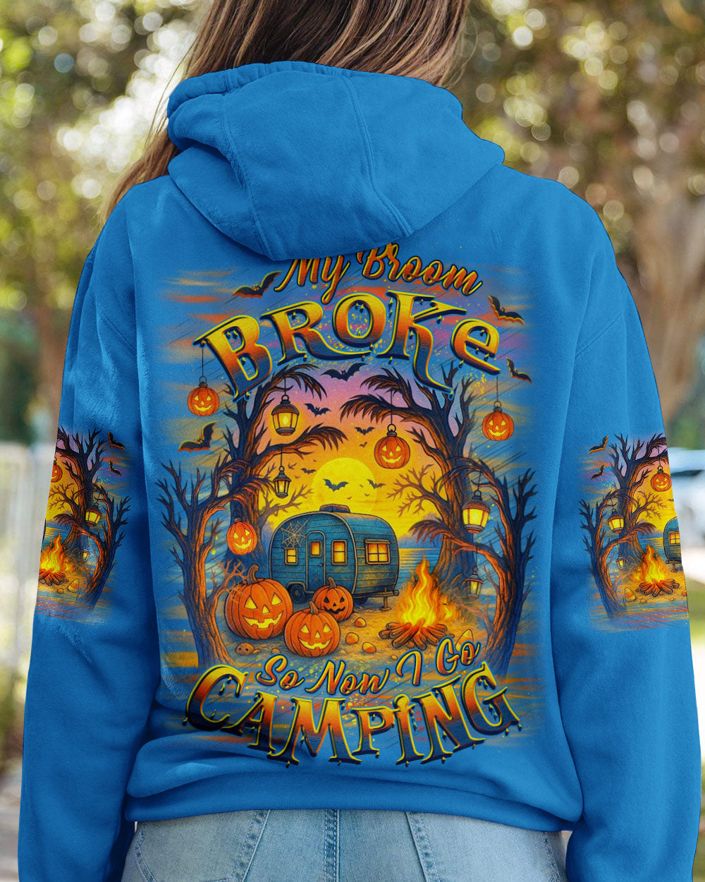 MY BROOM BROKE SO NOW HALLOWEEN CAMPING ALL OVER PRINT - YHDU1807251