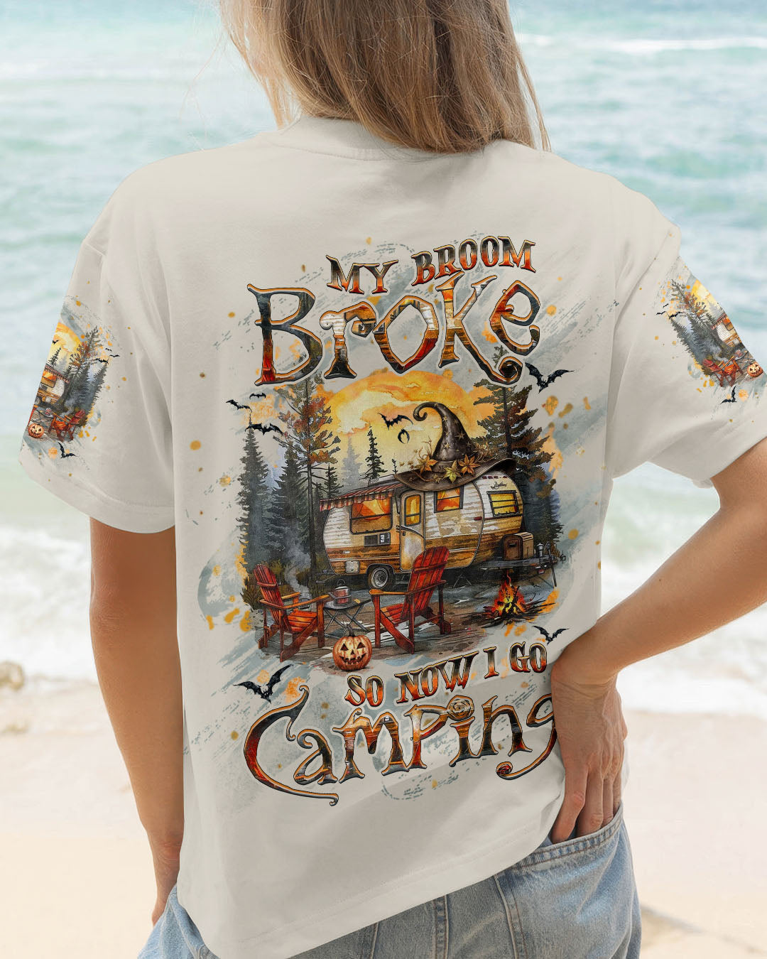 MY BROOM BROKE SO NOW HALLOWEEN CAMPING ALL OVER PRINT - YHHG1509254