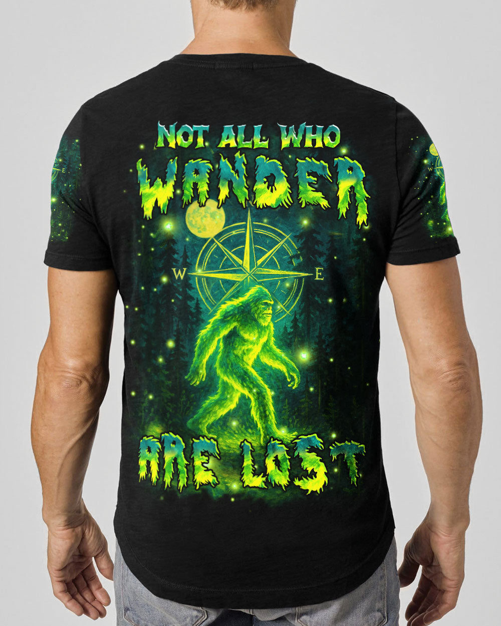 NOT ALL WHO WANDER ARE LOST BIGFOOT ALL OVER PRINT - YHHN1004253