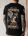 HELLO DARKNESS MY OLD FRIEND DEER ALL OVER PRINT - YHHN2011252