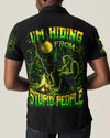 I'M HIDING FROM STUPID PEOPLE BIGFOOT ALL OVER PRINT - YHHN2210253
