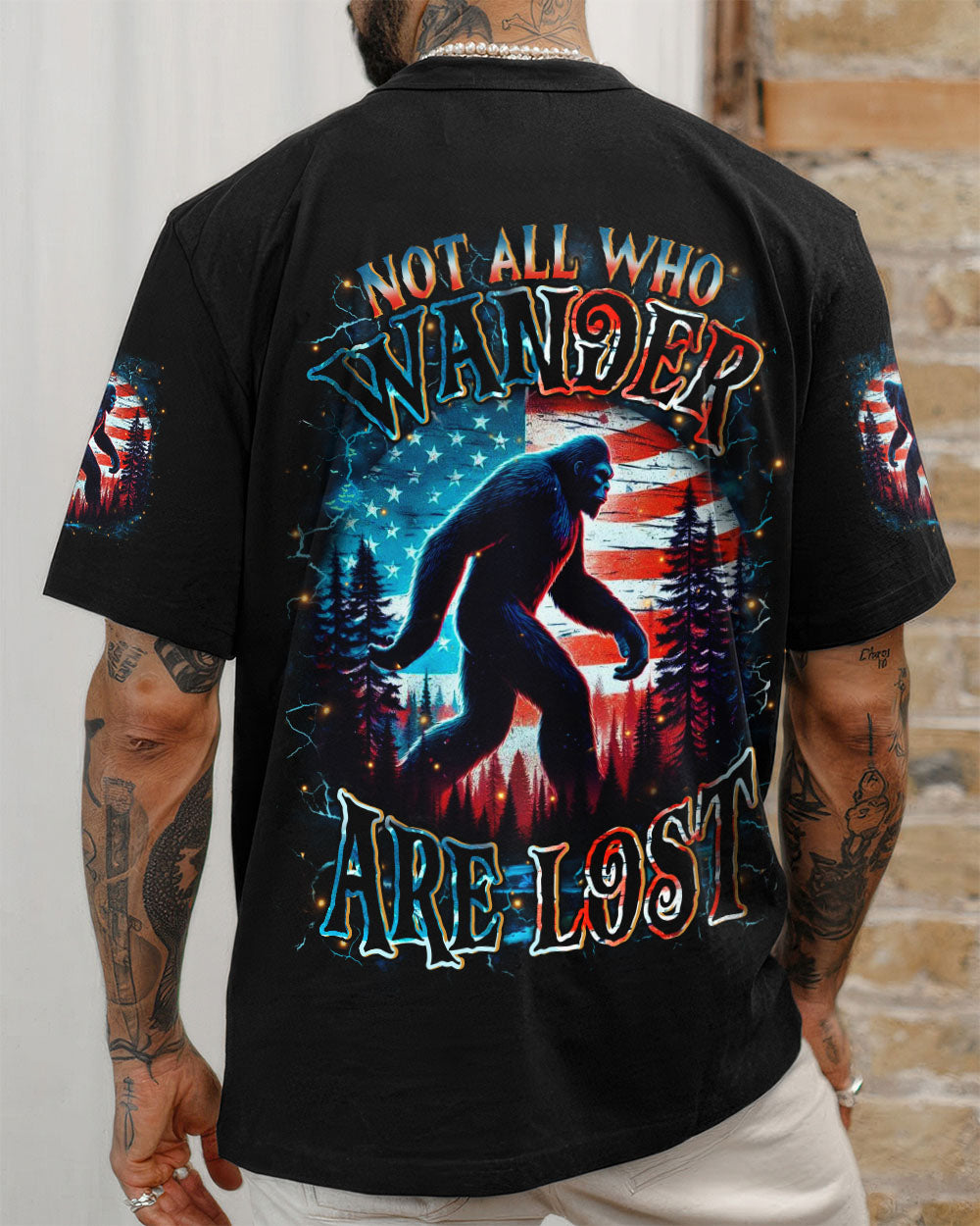 NOT ALL WHO WANDER ARE LOST BIGFOOT ALL OVER PRINT - YHHN2910251