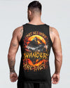 NOT ALL WHO WANDER ARE LOST ALL OVER PRINT - YHLN1724092