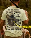 BlueJose The Devil Whispers You Cannot Withstand The Storm The Hunter Replied I Am The Storm Shirt, Personalized Hunting 3D Shirt