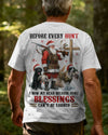 BlueJose Before Every Hunt I Bow My Head Because Some Blessings Can't Be Earned Shirt, Personalized Hunting 3D Shirt