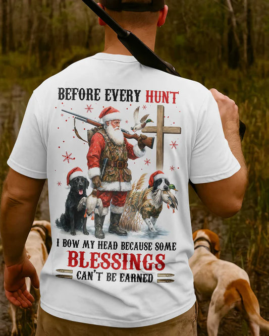 BlueJose Before Every Hunt I Bow My Head Because Some Blessings Can't Be Earned Shirt, Personalized Hunting 3D Shirt