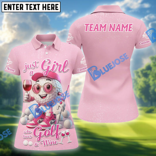 BlueJose Just A Girl Who Loves Golf And Wine Polo Shirt, Custom Name & Team Name 3D Shirt