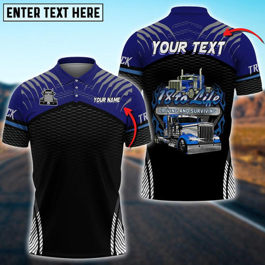 Bluejose Truck '18 To Life' Driving And Surviving Personalized Name Polo Shirt For Truck Driver
