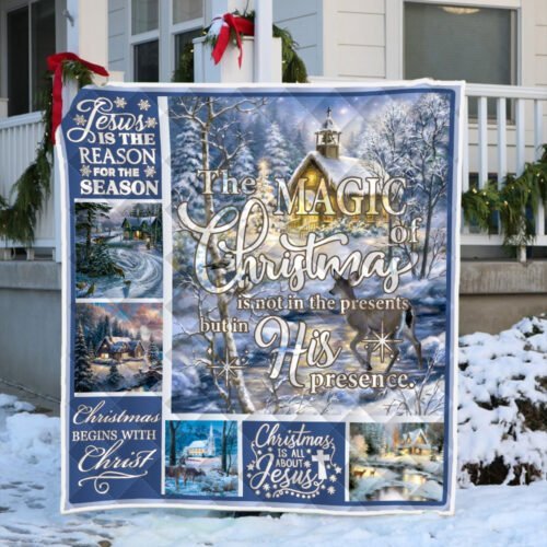 BlueJose The Magic Of Christmas Is In His Presence Quilt Blanket MTV09Q