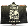 VikingStyle Hooded Blanket - Daddy You Are As Brave As Ragnar 2 Hooded Blanket A7