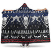 VikingStyle Hooded Blanket - Ugly Christmas Viking Fa La La La La Valhalla La Hooded Blanket A7