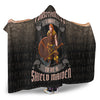 VikingStyle Hooded Blanket - Forget Princess I Want To Be A Shield Maiden Hooded Blanket A7