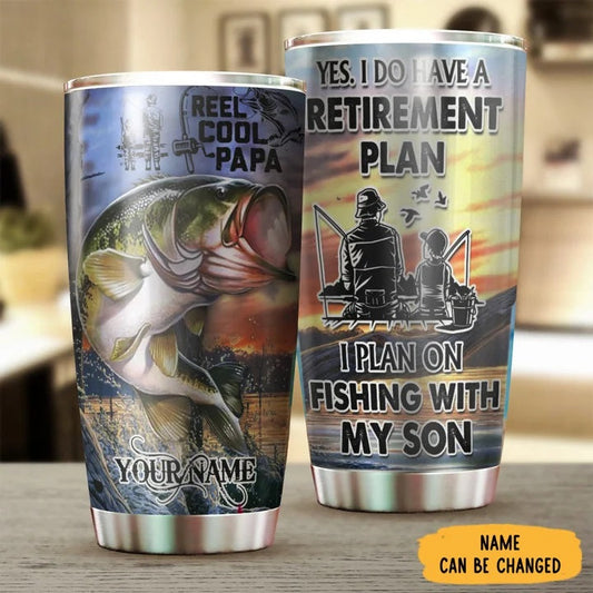 BlueJose Fishing Yes I Do Have A Retirement Plan Personalized Name Tumbler